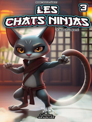 cover image of Les chats ninjas #3